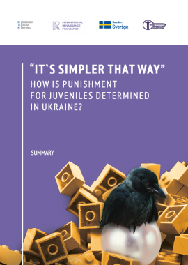 “It’s simpler that way” How is punishment for juveniles determined in Ukraine?
