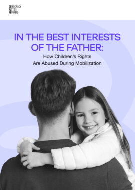 In the Best Interests of the Father: How Children’s Rights Are Abused During Mobilization