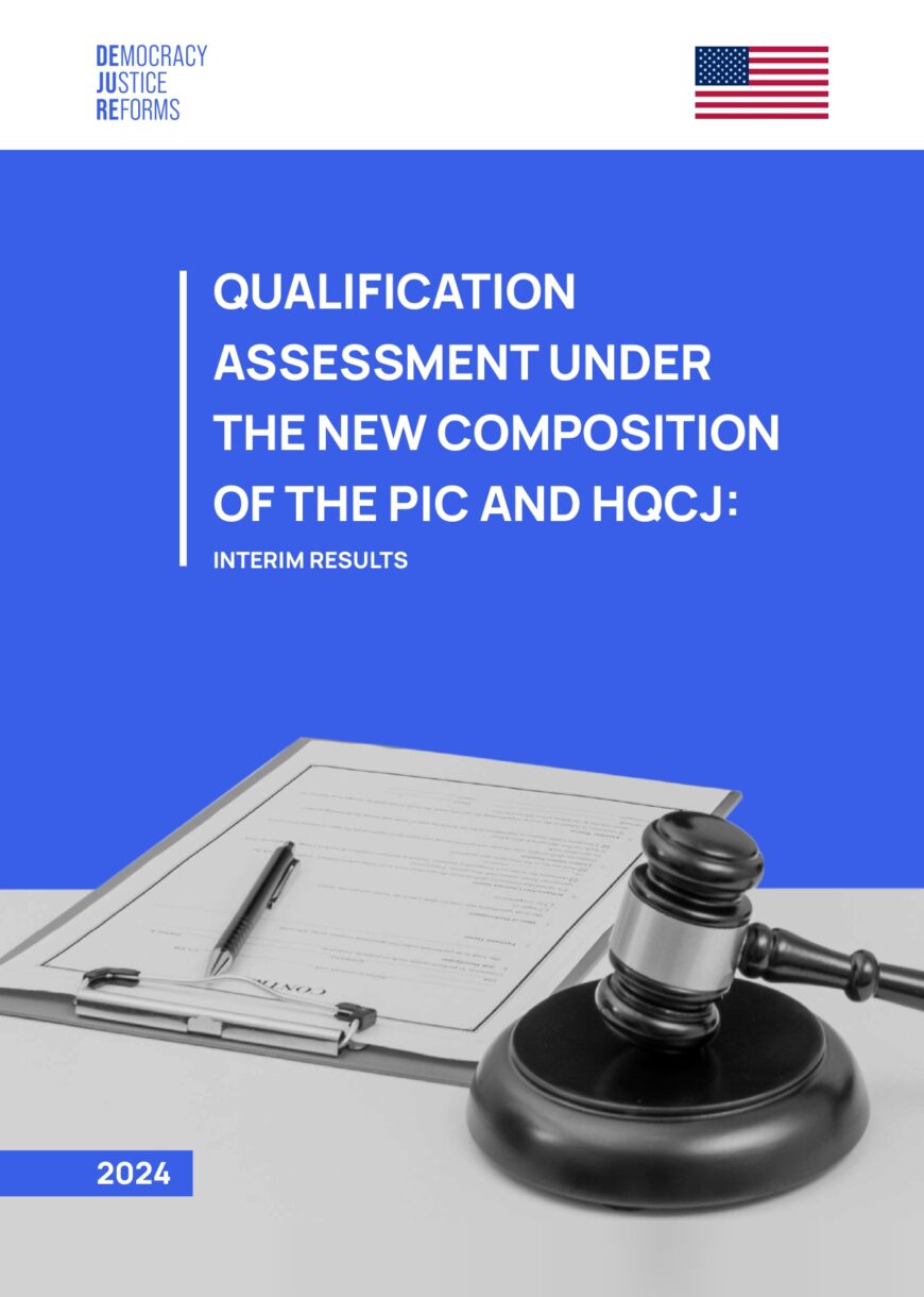 QUALIFICATION ASSESSMENT UNDER THE NEW COMPOSITION OF THE PIC AND HQCJ: INTERIM RESULTS - DD7BE