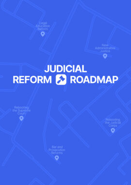 Judicial Reform Roadmap