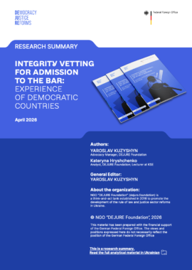 Research Summary. Integrity Vetting For Admission To The Bar: Experience Of Democratic Countries