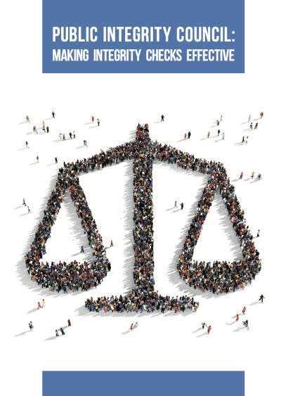 Public Integrity Council: Making Integrity Checks Effective